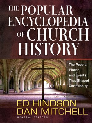 cover image of The Popular Encyclopedia of Church History